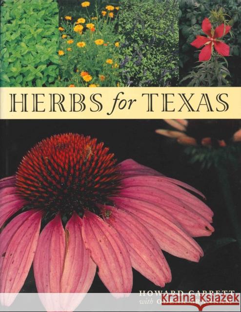 Herbs for Texas Howard Garrett Odena Brannam 9780292728301 University of Texas Press - książka