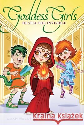 Hestia the Invisible, 18 Holub, Joan 9781481449991 Aladdin Paperbacks - książka