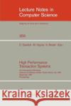 High Performance Transaction Systems: 2nd International Workshop, Asilomar Conference Center, Pacific Grove, Ca, Usa, September 28-30, 1987. Proceedin Gawlick, Dieter 9783540510857 Springer
