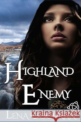 Highland Enemy Lena Cochran 9781974399314 Createspace Independent Publishing Platform - książka