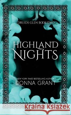 Highland Nights Donna Grant 9781942017271 DL Grant, LLC - książka