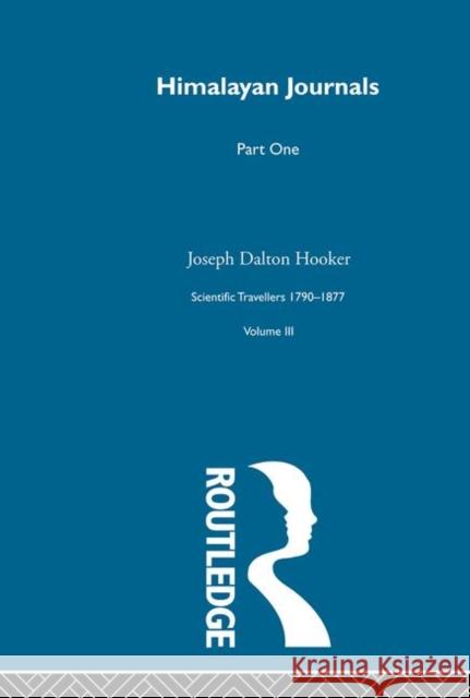 Hima Jour V1:Sci Tra 1790-1877 Joseph Dalton Hooker David Knight 9780415289344 Routledge - książka
