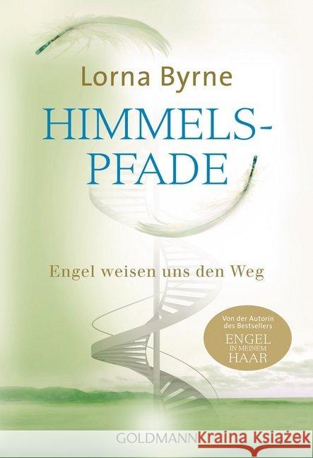Himmelspfade : Engel weisen uns den Weg Byrne, Lorna 9783442221042 Goldmann - książka