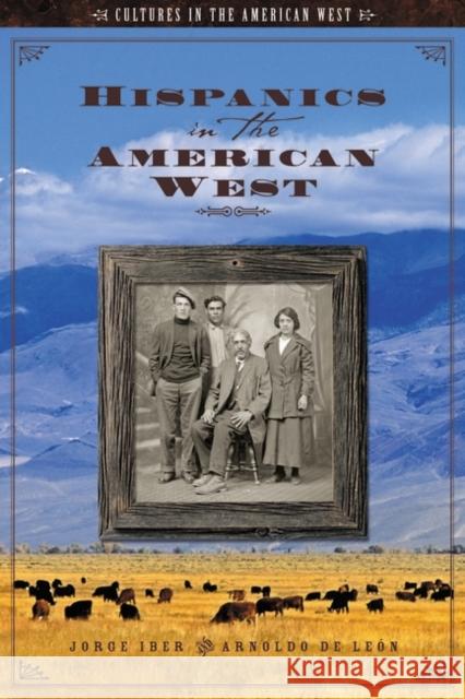 Hispanics in the American West Jorge Iber Arnoldo D Scott C. Zeman 9781851096794 ABC-Clio - książka