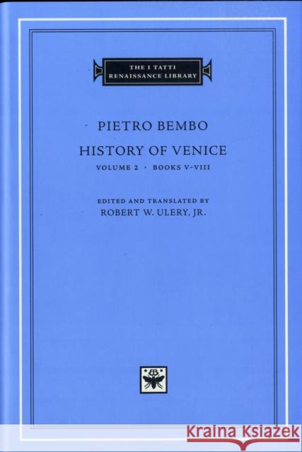 History of Venice Bembo, Pietro 9780674022843 Not Avail - książka