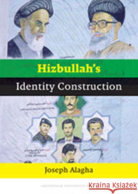 Hizbullah's Identity Construction Joseph Alagha 9789089642974 Amsterdam University Press - książka