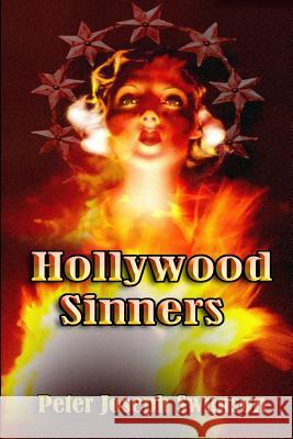 Hollywood Sinners Peter Joseph Swanson 9781492369479 Createspace - książka