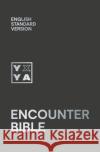 Holy Bible: English Standard Version (ESV) Encounter Bible Collins Anglicised ESV Bibles 9780008439903 HarperCollins Publishers
