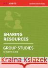 Holy Habits Group Studies: Sharing Resources  9780857468550 BRF (The Bible Reading Fellowship)