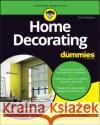 Home Decorating For Dummies Katharine Kaye McMillan 9781119910756 John Wiley & Sons Inc