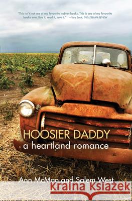 Hoosier Daddy: A Heartland Romance Ann McMan Salem West 9781612940991 Bywater Books - książka