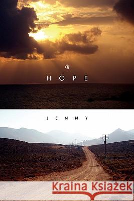 Hope Jenny 9781453513118 Xlibris Corporation - książka