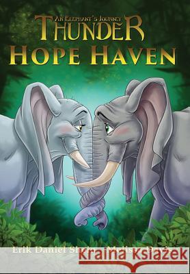Hope Haven Erik Daniel Shein, Melissa Davis 9781629898049 World Castle Publishing - książka