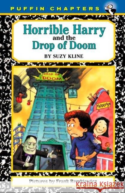 Horrible Harry and the Drop of Doom Suzy Kline Frank Remkiewicz 9780140372564 Puffin Books - książka