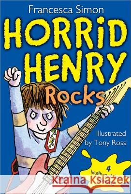 Horrid Henry Rocks Francesca Simon Tony Ross 9781402256745 Sourcebooks Jabberwocky - książka