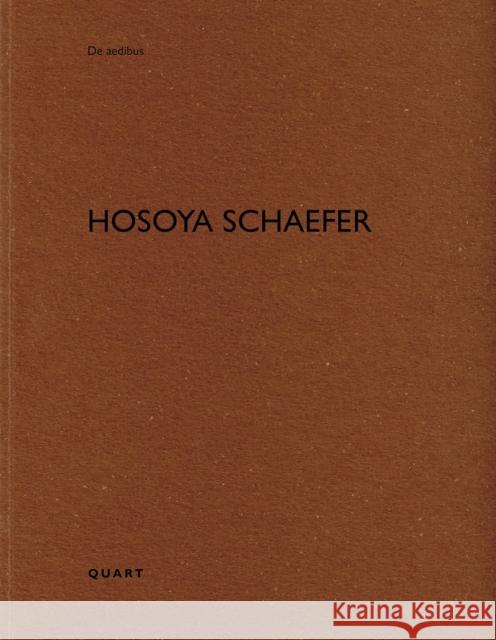 Hosoya Schaefer: De aedibus  9783037613054 Quart Publishers - książka