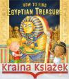 How to Find Egyptian Treasure Caryl Hart 9781471163722 Simon & Schuster Ltd
