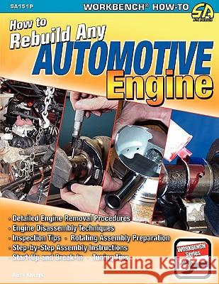 How to Rebuild Any Automotive Engine Barry Kluczyk 9781613250259 Cartech, Inc. - książka