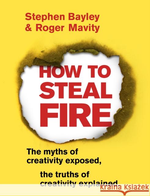 How to Steal Fire Roger Mavity 9780593080085 Transworld Publishers Ltd - książka