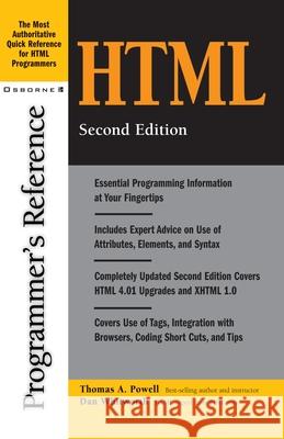 HTML Programmer's Reference, 2nd Edition Powell, Thomas a. 9780072132328 McGraw-Hill/Osborne Media - książka