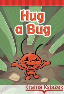 Hug a Bug Coan, Sharon 9781433329371 Shell Education Pub - książka