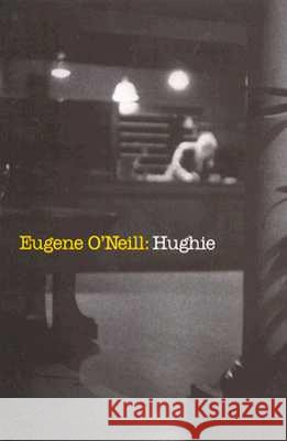 Hughie William L. O'Neill 9780300028812 Yale University Press - książka