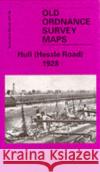 Hull (Hessle Road) 1928: Yorkshire Sheet 240.06 Arthur G. Credland 9780850541137 Old O.S. Maps of Yorkshire