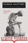 Human Anatomy: Depicting the Body from the Renaissance to Today Judith Folkenberg 9780500295991 Thames & Hudson Ltd