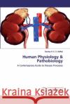 Human Physiology & Pathobiology Moffatt, Stanley N. K. S. 9786202517065 LAP Lambert Academic Publishing