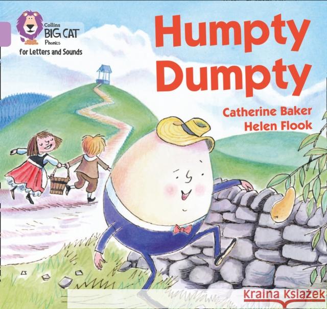 Humpty Dumpty: Band 00/Lilac Catherine Baker 9780008413538 HarperCollins Publishers - książka