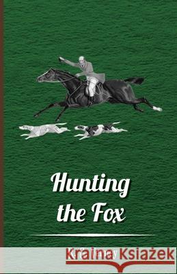 Hunting the Fox Verney, R. G. 9781443719353 Butler Press - książka
