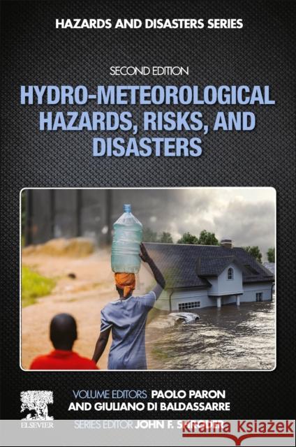 Hydro-Meteorological Hazards, Risks, and Disasters Paolo Paron Paolo Paron Giuliano D 9780128191019 Elsevier - książka