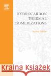 Hydrocarbon Thermal Isomerizations Joseph Gajewski Joseph J. Gajewski 9780122733512 Academic Press