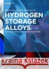 Hydrogen Storage Alloys Han Li Liu, Shumin Yuan Baozhong 9783110501162 de Gruyter
