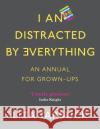 I An Distracted by Everything Liza Tarbuck 9780718183790 Penguin Books Ltd