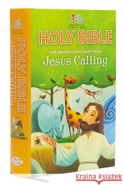ICB Jesus Calling Bible for Children Sarah Young 9780718088989 Thomas Nelson - książka
