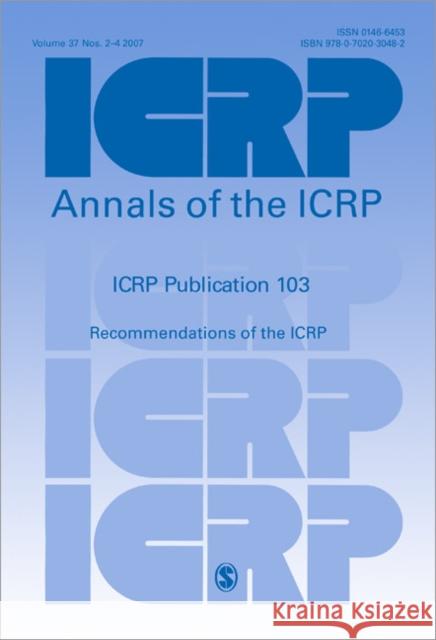 ICRP Publication 103 : Recommendations of the ICRP ICRP Publishing                          Icrp                                     C. R. P. I 9780702030482 Elsevier - książka