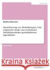 Identifizierung von Mobilitätstypen. Eine empirische Studie zum veränderten Mobilitätsverhalten großstädtischer Jugendlicher Wiesrecker, Matthias 9783668238701 Grin Verlag