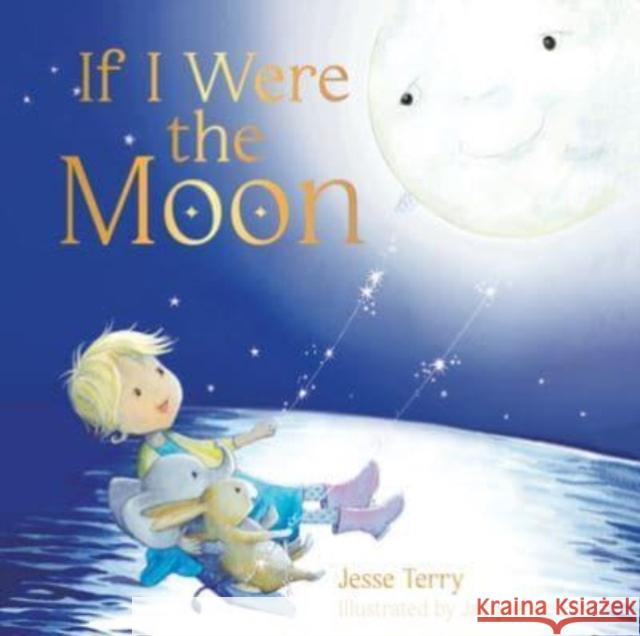 If I Were the Moon Jacqueline East Jesse Terry 9780764365706 Schiffer Kids - książka