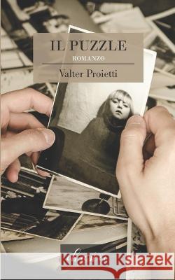 Il Puzzle Valter Proietti 9788832238327 Chance Edizioni - książka