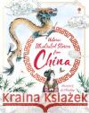 Illustrated Stories from China  9781474947077 Usborne Publishing Ltd