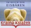 Im Reich der Eisbären : Ein Leben für die Arktis Rosing, Norbert   9783934427990 Tecklenborg