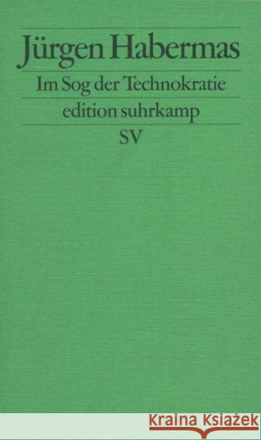 Im Sog der Technokratie Habermas, Jürgen 9783518126714 Suhrkamp - książka