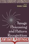 Image Processing and Pattern Recognition: Volume 5 Leondes, Cornelius T. 9780124438651 Academic Press