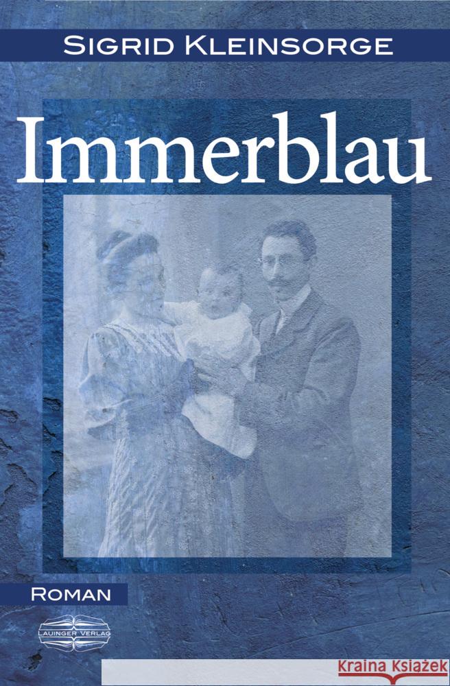Immerblau Kleinsorge, Sigrid 9783765091728 Lauinger - książka