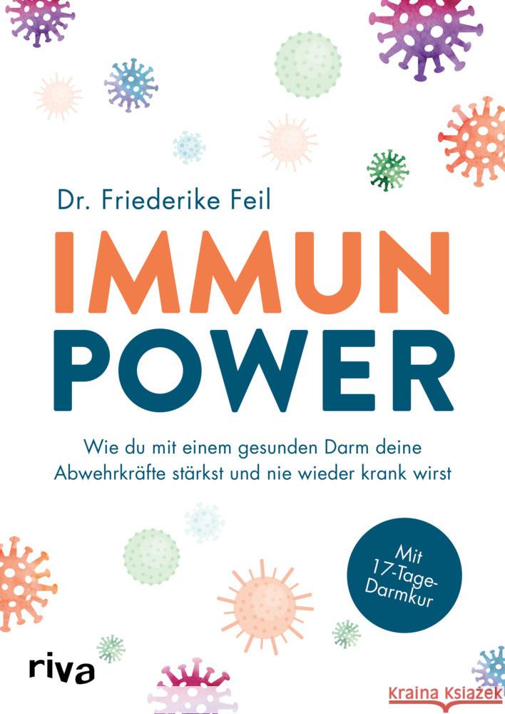 Immunpower Feil, Friederike 9783742318312 riva Verlag - książka