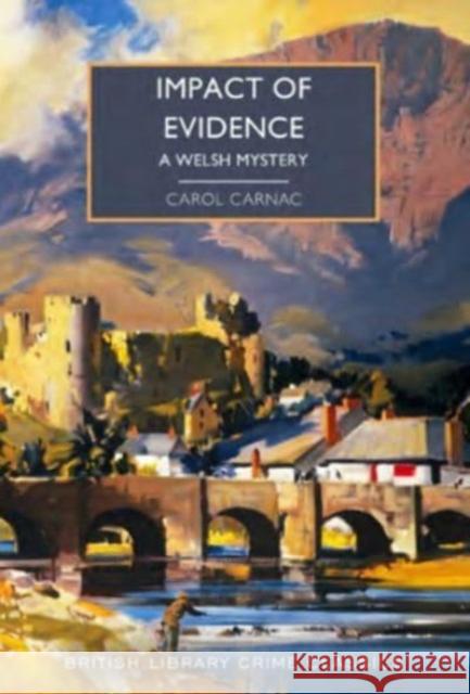 Impact of Evidence Carol Carnac 9780712355254 British Library Publishing - książka