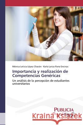 Importancia y realización de Competencias Genéricas López Chacón Mónica Leticia 9783639553338 Publicia - książka