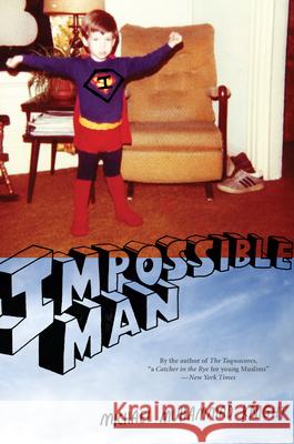 Impossible Man Michael Muhammad Knight 9781593762261 Soft Skull Press - książka