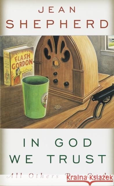 In God We Trust: All Others Pay Cash Shepherd, Jean 9780385021746 Main Street Books - książka